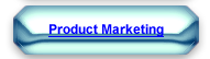 PRODUCT MARKETING